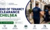 End of Tenancy Clearance Services in Chelsea: A Quick Guide